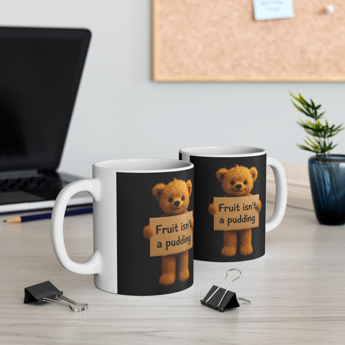 Teddy On Tour Teddy Fruit isnt a Pudding Ceramic Mug
